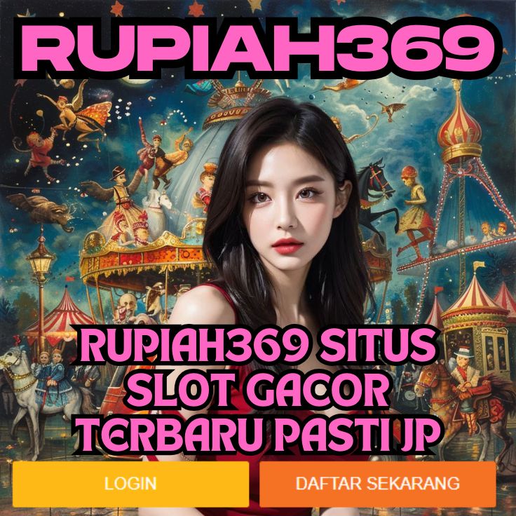 RUPIAH369 RUPIAH369
