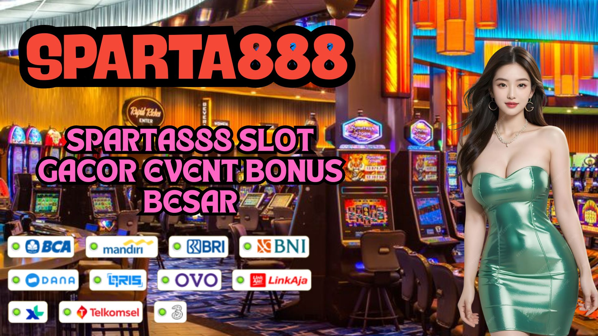 SPARTA888 SLOT GACOR EVENT BONUS BESAR